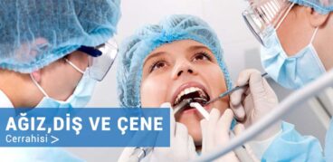 ağız diş ve çene cerrahisi